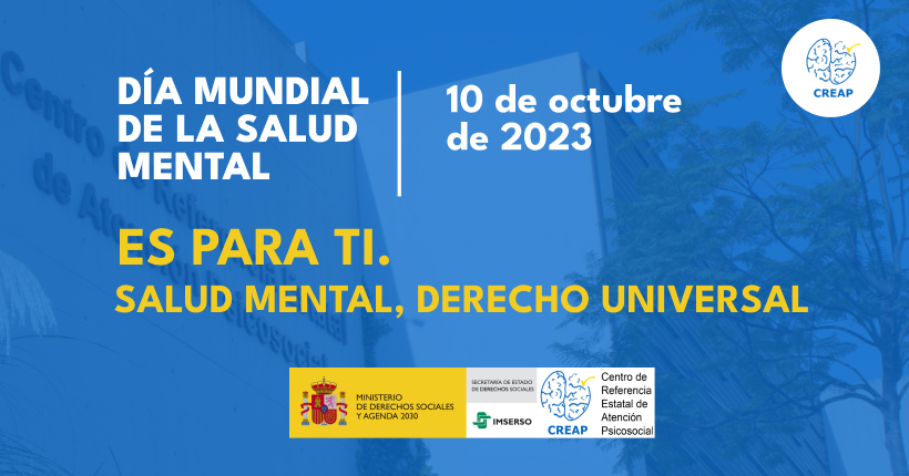 El Creap celebra la jornada conmemorativa del Día Mundial de la Salud Mental el próximo martes 10 de octubre de 2023