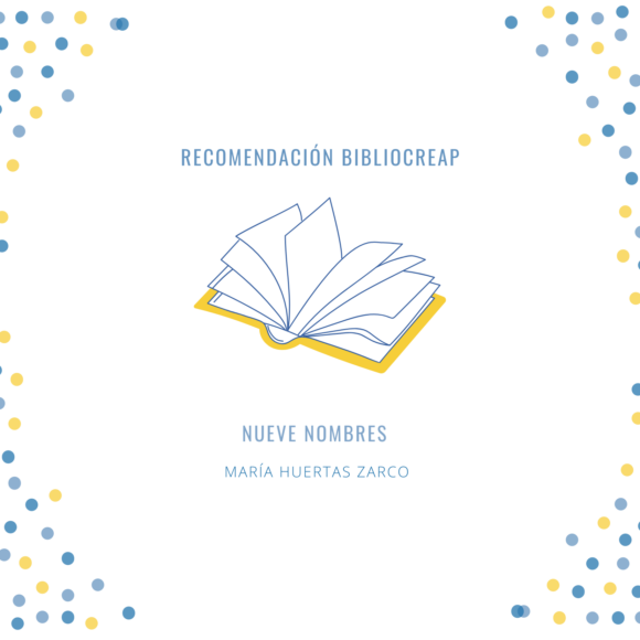 Recomendación BiblioCreap: Nueve nombres