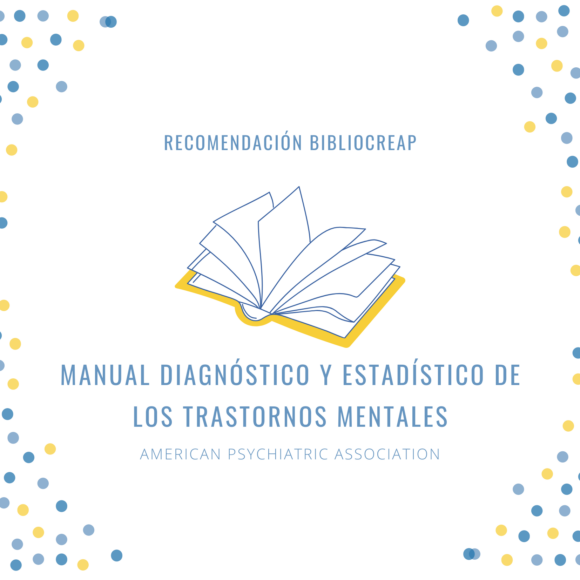 Recomendación BiblioCreap: Manual Diagnóstico y Estadístico de los Trastornos Mentales