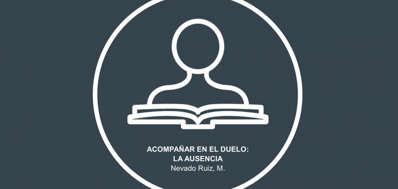 Acompañar en el duelo: de la ausencia de significado al significado de la ausencia