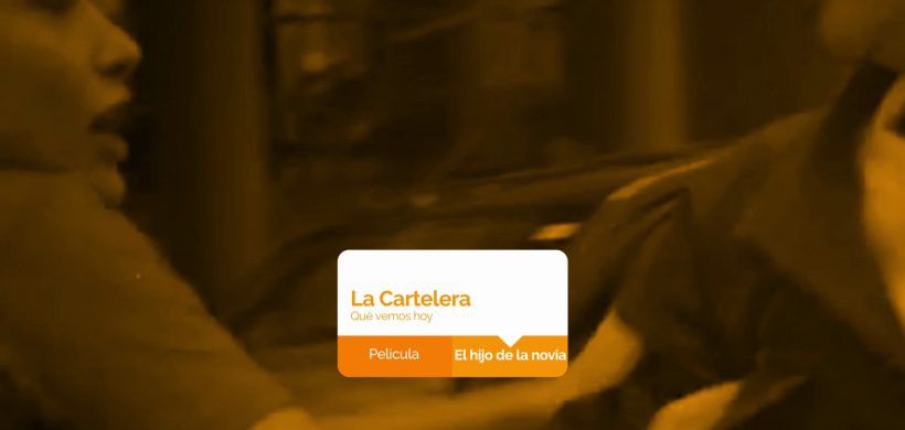 La Cartelera: El hijo de la novia