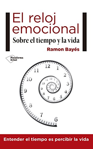 Portada El reloj emocional: sobre el tiempo y la vida