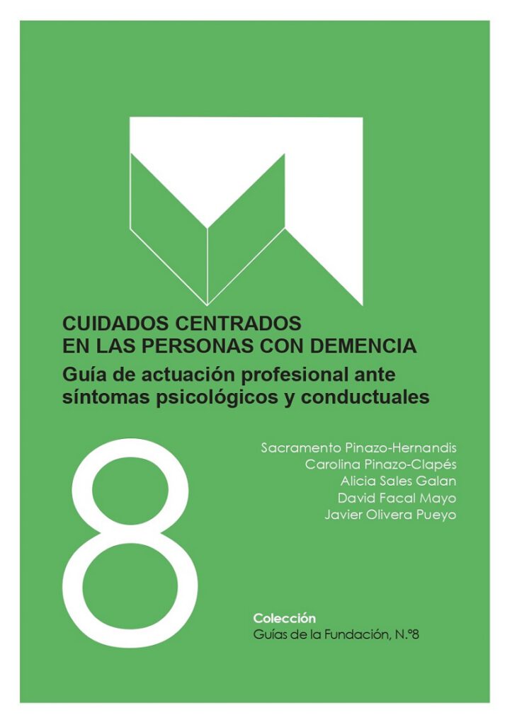 Portada Cuidados centrados en las personas con demencia: guía de actuación profesional ante síntomas psicológicos y conductuales