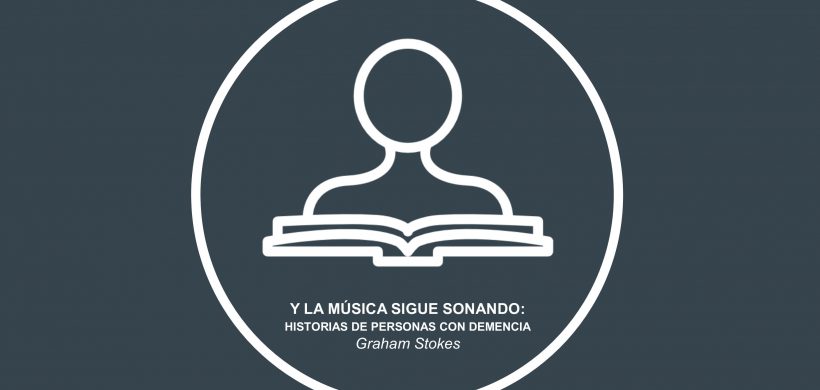 Y la música sigue sonando: historias de personas con demencia