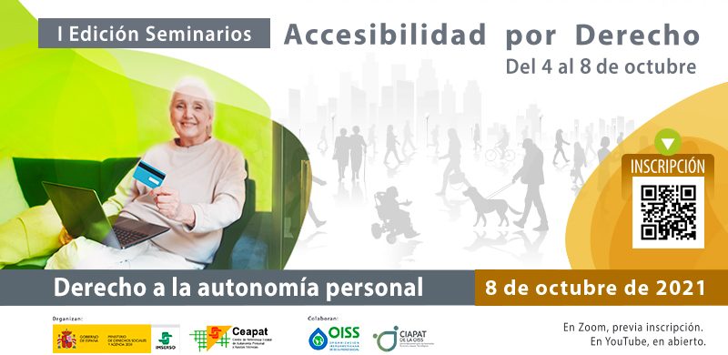 Conclusiones de los Seminarios Accesibilidad por Derecho: “El derecho a la autonomía personal”