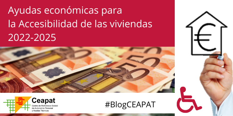 Ayudas económicas para la Accesibilidad de las viviendas, 2022-2025