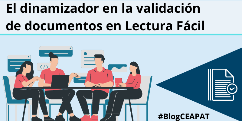 El dinamizador en la validación de documentos en Lectura Fácil