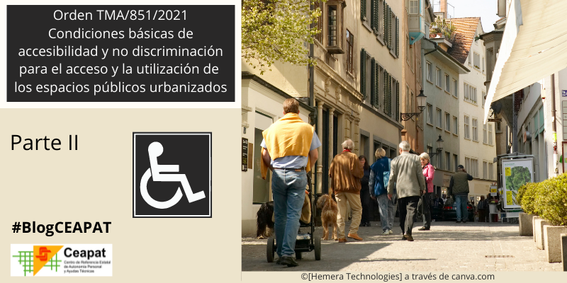 La Orden TMA/851/2021. Hacia una ciudad inclusiva (parte II)