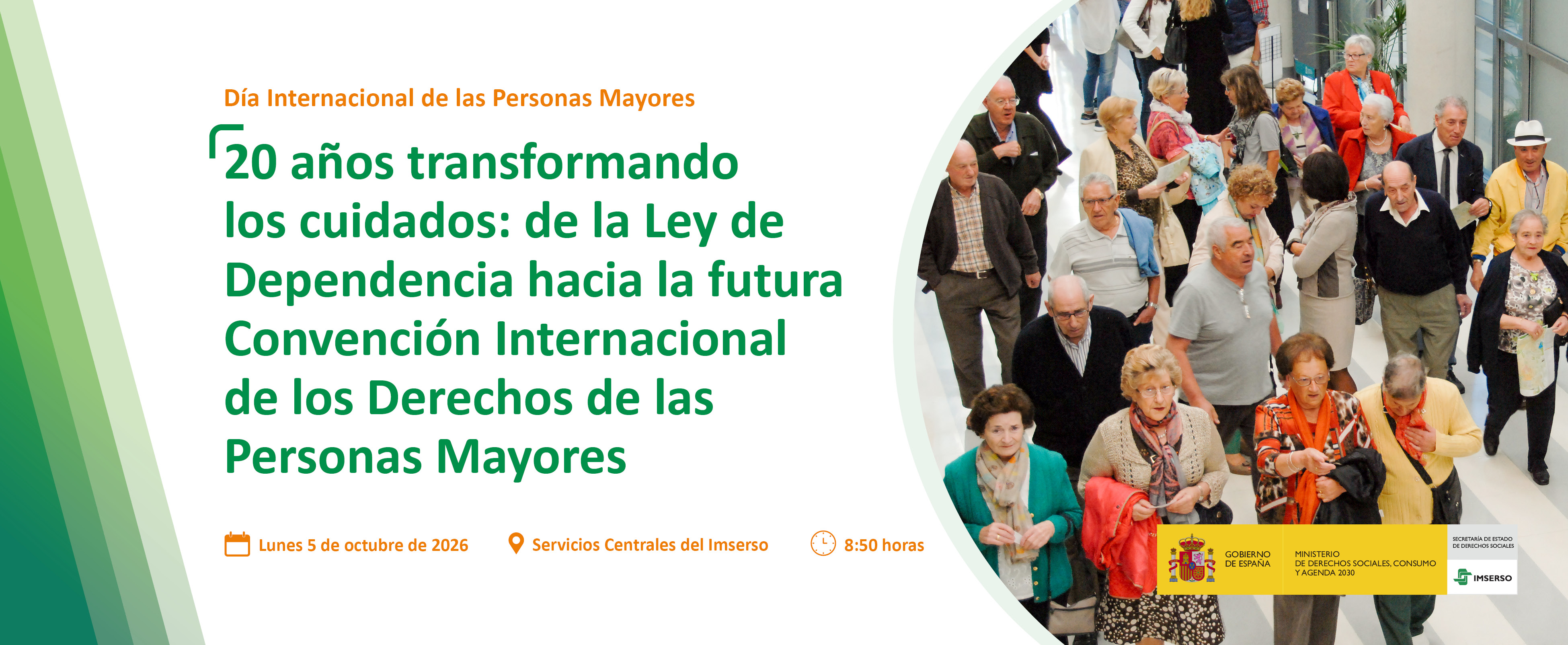 Cartel de la jornada «20 años transformando los cuidados: de la ley de dependencia hacia la futura Convención Internacional de los derechos de las personas mayores».
