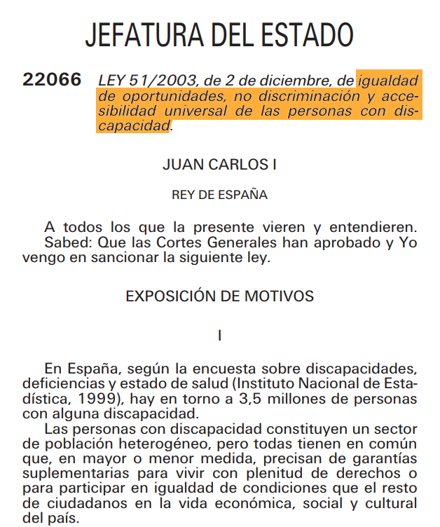 Ley 51/2003, de 2 de diciembre, de igualdad de oportunidades, no discriminación y accesibilidad universal de las personas con discapacidad
