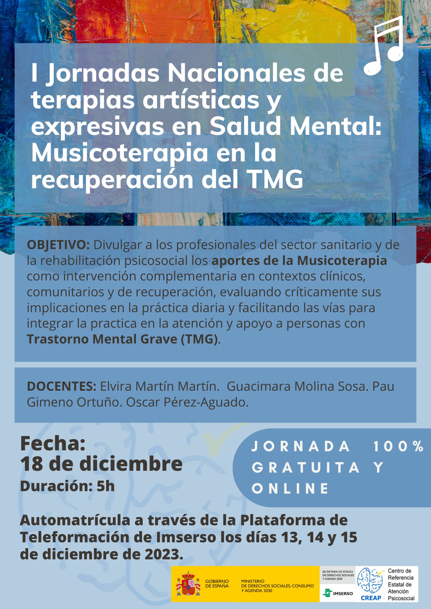 Cartel de las jornadas nacionales de terapias artísticas y expresivas en salud mental Cartel de las jornadas nacionales de terapias artísticas y expresivas en salud mental
